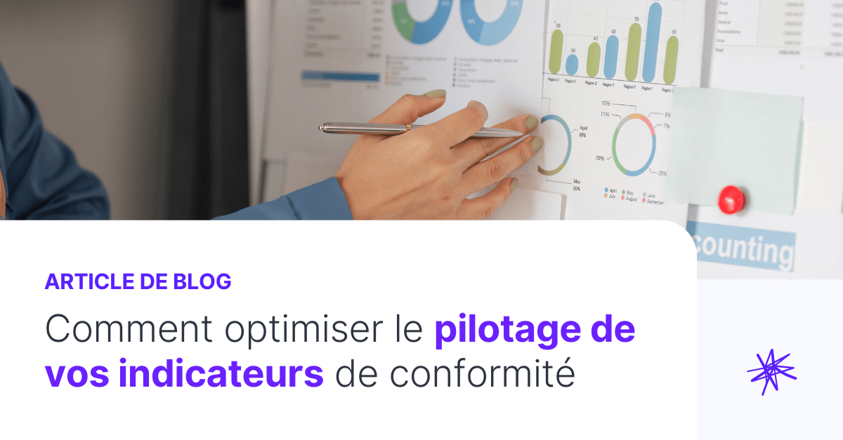 Comment améliorer le suivi de vos indicateurs de conformité